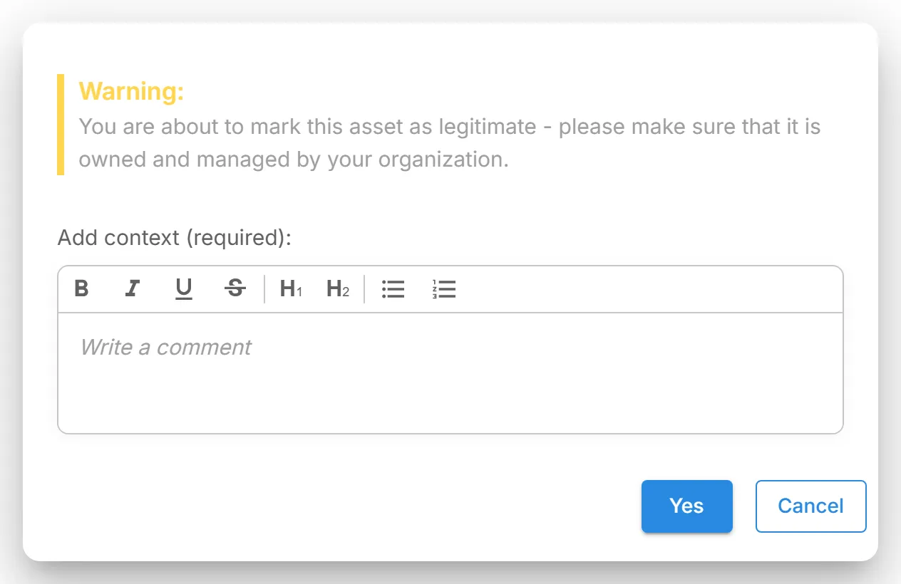 The dialog that opens from "Mark as Legitimate" on a lookalike domain's finding page, confirming the domain belongs to your organization.