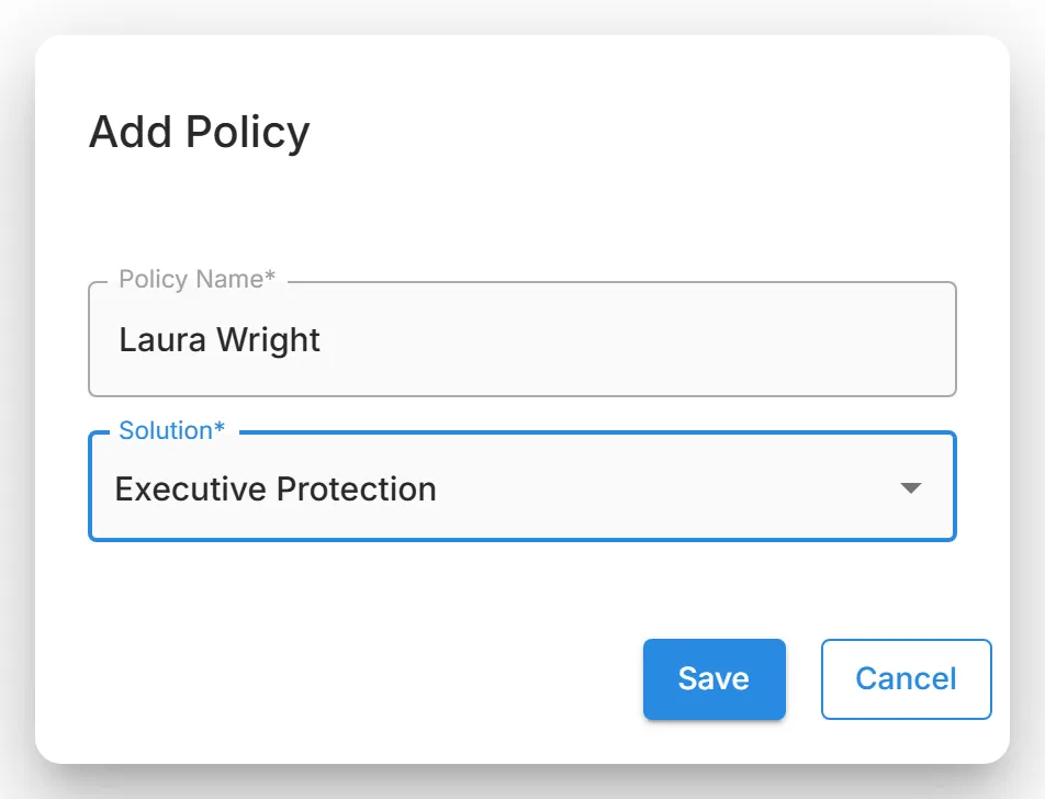 The "Add Policy" dialog filled in for a new executive, with a fictional name and "Executive Protection" chosen as the solution.